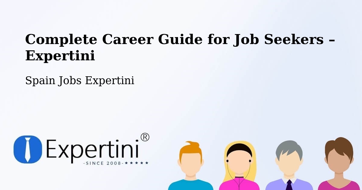 Career Guide for Job Seekers – Real - Real, Spain Jobs Expertini